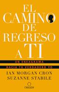 El camino de regreso a ti (Rústica)