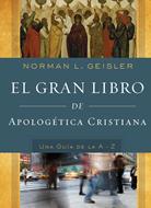 Gran Libro de Apologética Cristiana (Tapa Dura)