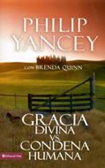 Gracia Divina Vs. Condena Humana (Rústica) [Libro]
