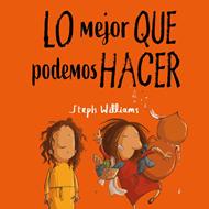 Lo Mejor Que Podemos Hacer (Rústica)