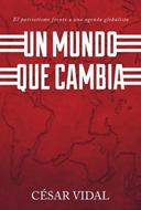 Un Mundo Que Cambia (Rústica)
