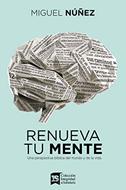 Renueva tu Mente (Tapa Dura) [Libro]
