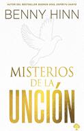 Misterios de la Unción (Rústica)