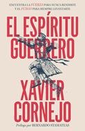 El Espíritu Guerrero (Rústica)