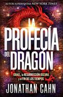 La Profecía del Dragón (Rústica)