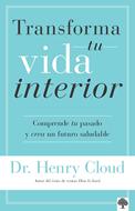 Transforma tu Vida Interior (Rústica)