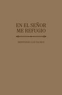 En el Señor me Refugio (Imitación Piel)