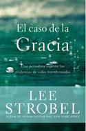 El Caso de la Gracia (Rústica) [Libro]