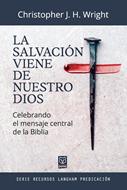 La Salvación Viene de Nuestro Dios (Rústica)