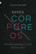 Seres Corpóreos (Rústica)