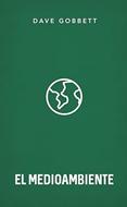 El Medioambiente (Rústica)