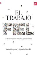 El Trabajo Fiel (Rústica)
