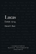Comentario al N.T. de Lucas 13 - 24 (Rústica)