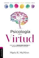 Psicología De La Virtud (Rústica)