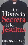 Historia Secreta De Los Jesuitas (Rústica)