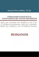 Comentario Exegético al Texto Griego del Nuevo Testamento (Tapa Dura)