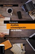 Técnicas De Análisis E Investigación De La Biblia (Rústica) [Libro]