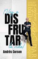 Voy a disfrutar la vida (Rústica)