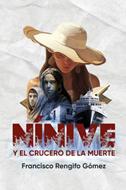 Nínive y el Crucero de la Muerte (Rústica)