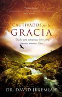 Cautivados Por La Gracia (Rústica) [Libro]