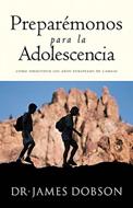 Preparémonos Para La Adolescencia (Rústica) [Libro]