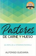 Pastores De Carne y Hueso (Rústica) [Libro]