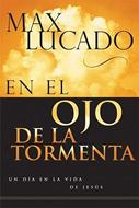 En el Ojo de la Tormenta (Rústica) [Libro]