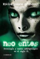 Neo entes (Rústica)