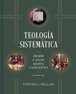Teología Sistemática: Volumen 1 (Tapa Dura)