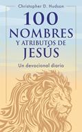 100 Nombres y Atributos de Jesús (Rústica)