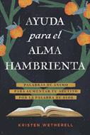 Ayuda para el Alma Hambrienta (Rústica)