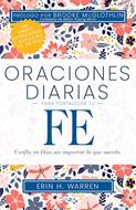 Oraciones Diarias Para Fortalecer Tu Fe (Rústica)