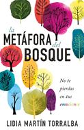 La Metáfora del Bosque (Rústica)