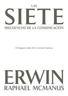 Las Siete Frecuencias de la Comunicación (Rústica)