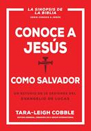 Conoce a Jesús como Salvador (Rústica)