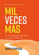 Mil Veces Más (Rústica)