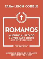 Romanos: Muertos Al Pecado Y Vivos Para Cristo (Rústica)