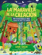 La Maravilla de la Creación (Rústica) [Libro para Niños]