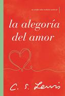 La Alegoría del Amor (Rústica) [Libro]