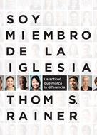 Soy Miembro de la Iglesia (Rústica) [Libro]