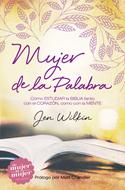 Mujer De La Palabra (Rústica) [Libro]