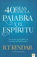40 Días con la Palabra y el Espíritu Santo (Rústica)