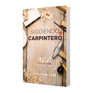 Siguiendo al Carpintero (Rústica)