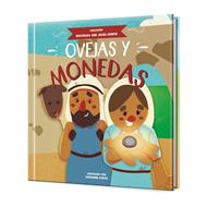 Parábolas de Jesús - Ovejas y monedas (Tapa Dura)