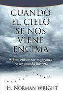 Cuando El Cielo Se Nos Viene Encima (Rústica)