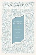 Hacedor de Caminos (Rústica)