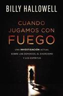 Cuando Jugamos Con Fuego (Rústica)