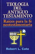 Teología Del Antiguo Testamento (Rústica) [Libro]