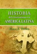 Historia del Cristianismo en América Latina (Tapa Dura)