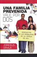 Una Familia Prevenida Vale por Dos (Rústica)